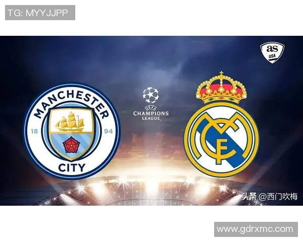 世界杯精彩对决皇马逆转曼城绝杀瞬间战术解析引发热议